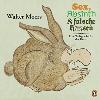 Cover von Sex, Absinth und falsche Hasen
