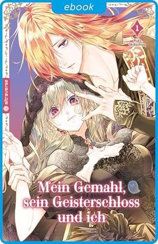 Cover von Mein Gemahl, sein Geisterschloss und ich 01